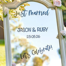 Load image into Gallery viewer, Personalised Wedding Signage custom text on mirror for welcome signage- Love and Labels