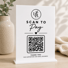 Load image into Gallery viewer, Scan To Pay QR Code Sign – A5 or A4 Acrylic Payment Sign - Love and Labels