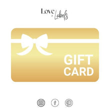 Load image into Gallery viewer, Love and Labels Gift Voucher - Love and Labels
