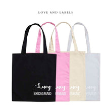 Load image into Gallery viewer, Personalised Bridesmaids Tote Bag - Love and Labels
