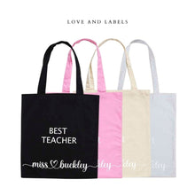 Load image into Gallery viewer, custom tote bag,Teacher gifts Australia, teacher gifts - love and labels- love and labels