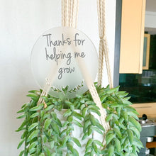 Load image into Gallery viewer, Plant Stake - Teacher Gift | Thanks for helping me grow - Love and Labels