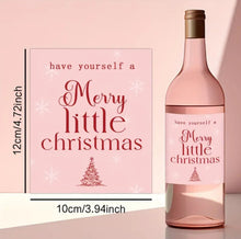 Load image into Gallery viewer, Have yourself a Merry Christmas - Wine Gift Label - Love and Labels
