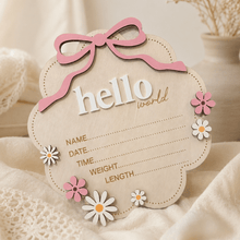 Load image into Gallery viewer, Hello World Birth Details Sign | Laser Cut Baby Photo Prop - Love and Labels
