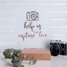Load image into Gallery viewer, Capture the Moment Sign,acrylic wedding signage, signage for wedding,  - love and labels

